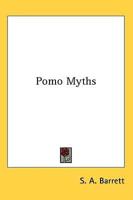 Pomo Myths