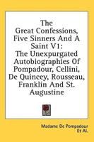 The Great Confessions, Five Sinners and a Saint V1