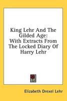 King Lehr and the Gilded Age