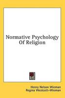 Normative Psychology of Religion