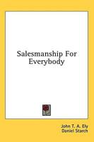 Salesmanship For Everybody