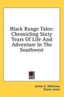 Black Range Tales