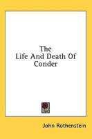 The Life And Death Of Conder