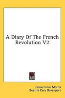 A Diary of the French Revolution V2