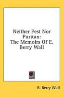 Neither Pest Nor Puritan