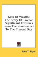 Men of Wealth
