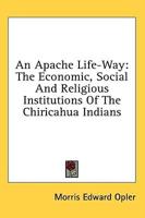 An Apache Life-Way