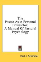 The Pastor as a Personal Counselor