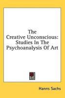 The Creative Unconscious