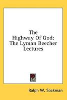 The Highway Of God