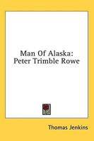 Man of Alaska