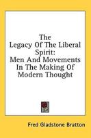 The Legacy of the Liberal Spirit