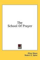 The School of Prayer