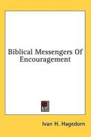 Biblical Messengers of Encouragement