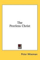 The Peerless Christ