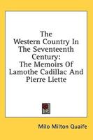 The Western Country in the Seventeenth Century