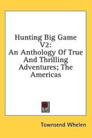 Hunting Big Game V2