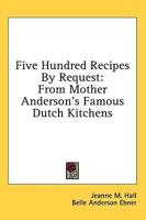 Five Hundred Recipes by Request