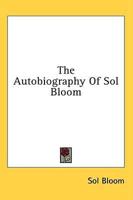 The Autobiography Of Sol Bloom