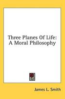 Three Planes of Life