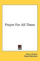 Prayer for All Times