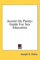 Accent On Purity