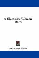 A Blameless Woman (1895)