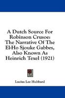 A Dutch Source For Robinson Crusoe