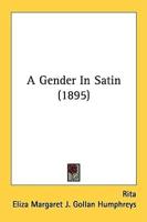 A Gender In Satin (1895)