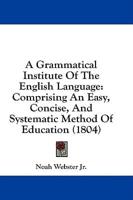 A Grammatical Institute Of The English Language