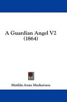 A Guardian Angel V2 (1864)