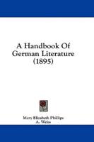 A Handbook Of German Literature (1895)