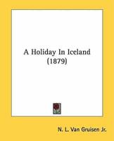 A Holiday In Iceland (1879)