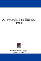 A Jayhawker In Europe (1911)