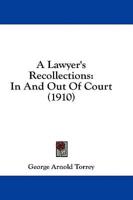 A Lawyer's Recollections