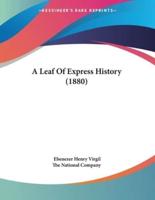 A Leaf Of Express History (1880)