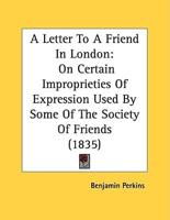 A Letter To A Friend In London