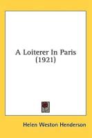 A Loiterer In Paris (1921)