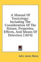 A Manual Of Toxicology