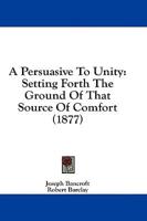 A Persuasive To Unity