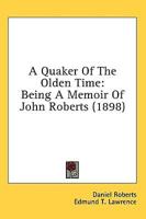 A Quaker Of The Olden Time