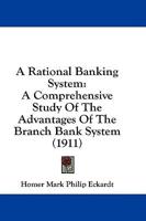 A Rational Banking System