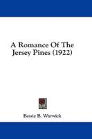 A Romance Of The Jersey Pines (1922)