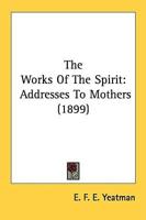The Works Of The Spirit