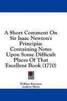 A Short Comment On Sir Isaac Newton's Principia