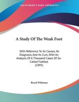 A Study Of The Weak Foot
