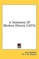 A Summary Of Modern History (1875)