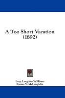 A Too Short Vacation (1892)