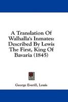 A Translation Of Walhalla's Inmates