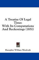 A Treatise Of Legal Time